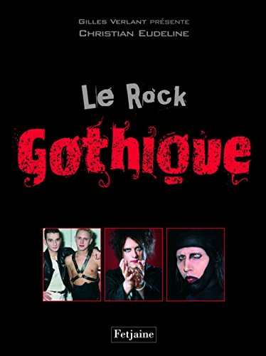 Le rock gothique