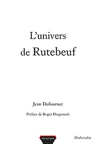 L'univers de Rutebeuf