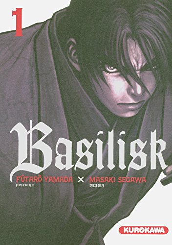 Basilisk. Vol. 1