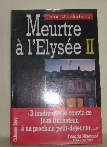 meurtre à l'elysée ii