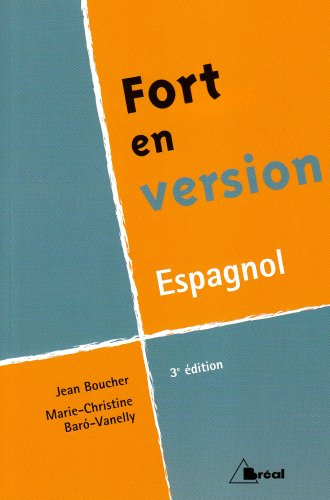 Fort en version, espagnol