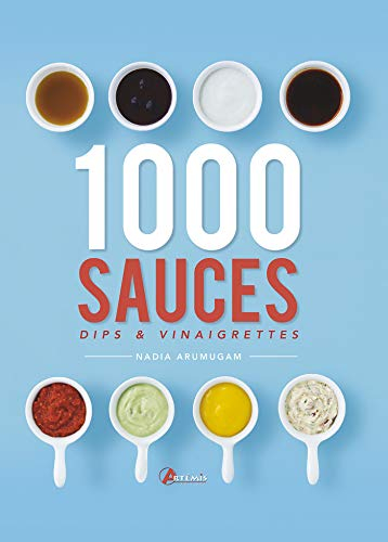 1.000 sauces, dips & vinaigrettes