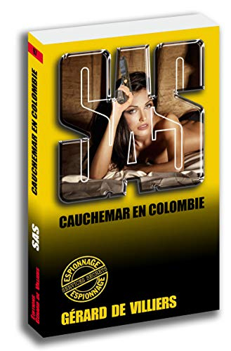 Cauchemar en Colombie