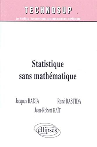 Statistique sans mathématique