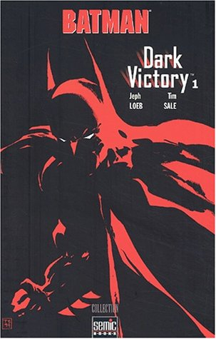 Batman, dark victory. Vol. 1