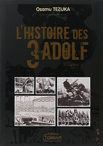 L'histoire des 3 Adolf : édition de luxe. Vol. 1
