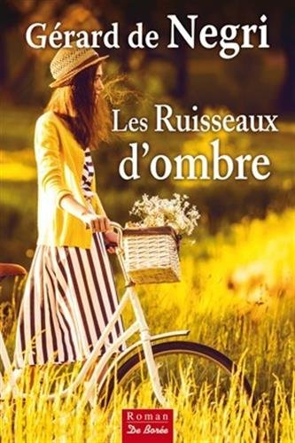 Les ruisseaux d'ombre