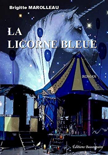 La Licorne bleue
