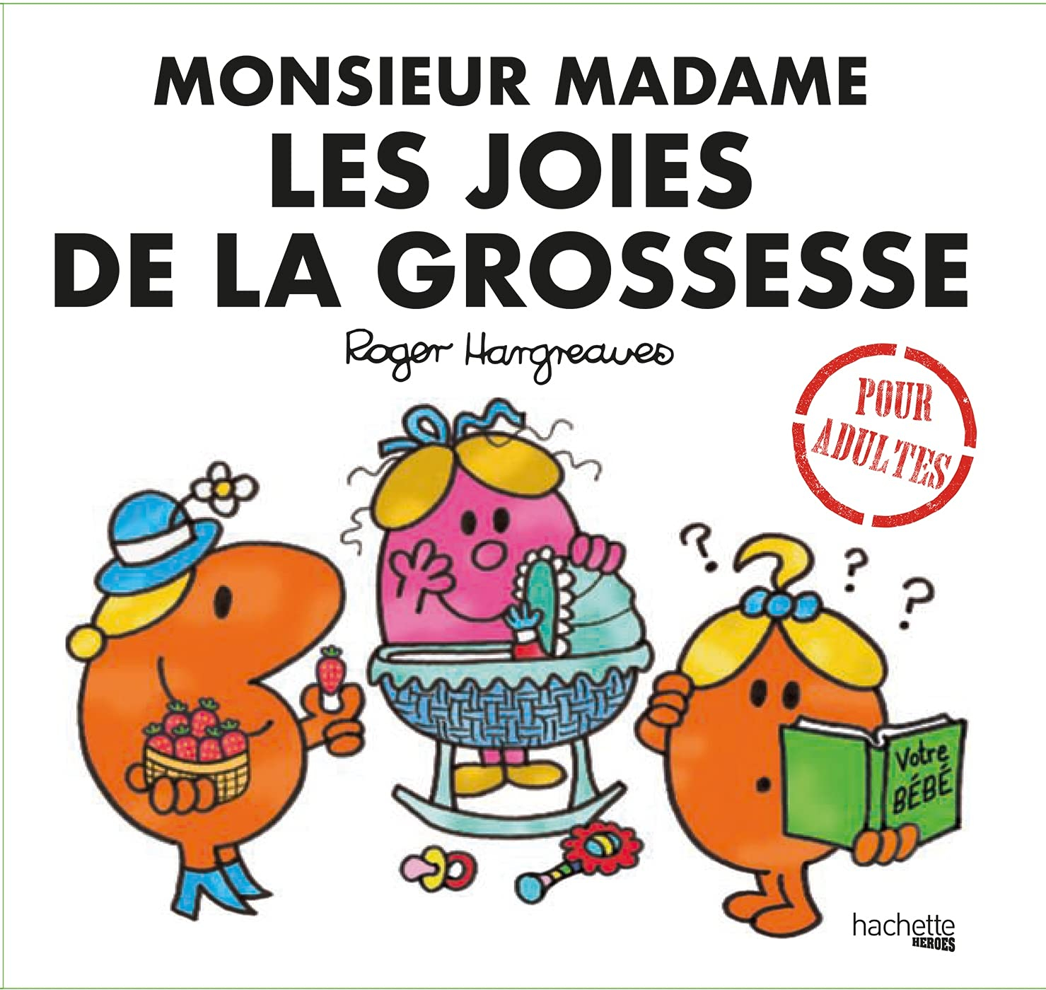 Monsieur Madame : les joies de la grossesse