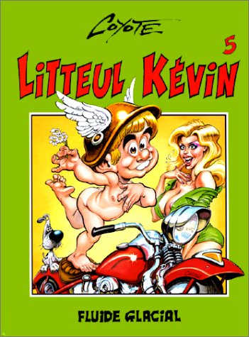 litteul kévin, tome 5