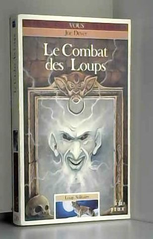 loup solitaire tome 19 : le combat des loups