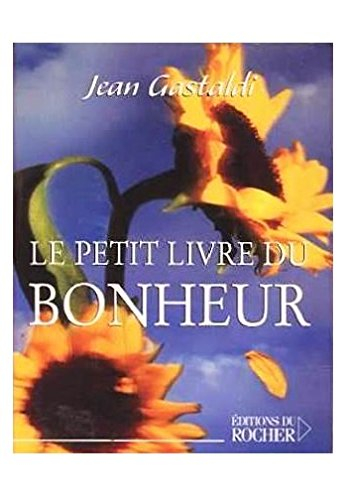 Le petit livre du bonheur