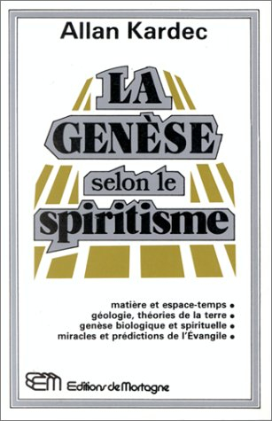 la genese selon le spiritisme