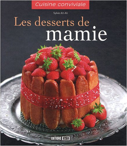 Les desserts de mamie
