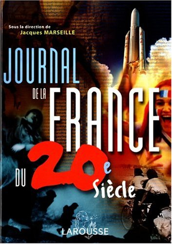 journal de la france du 20e siècle