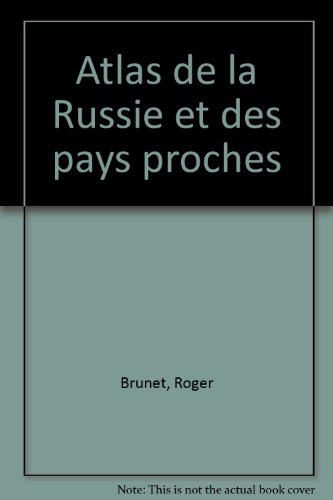 Atlas de la Russie et des pays proches