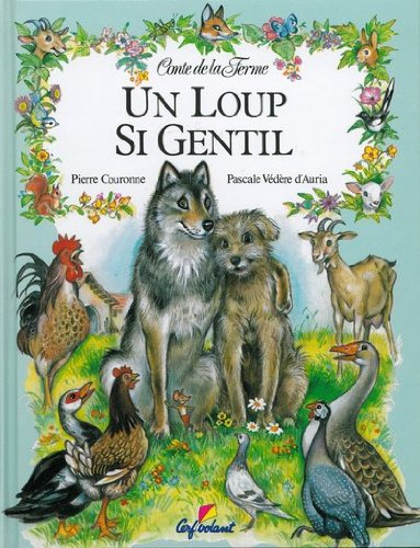 Un loup si gentil