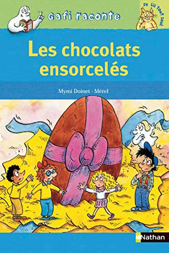 Les chocolats ensorcelés