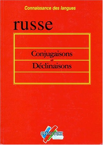 Déclinaisons et conjugaisons russes