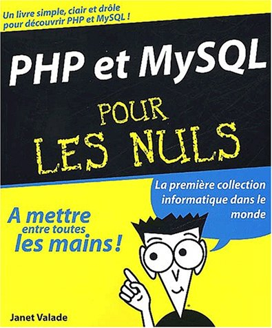 PHP et MySQL pour les nuls